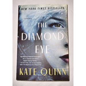 The Diamond Eye by Kate Quinn